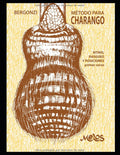 Método para charango: Ritmo, Rasgueo y posiciones, primer curso