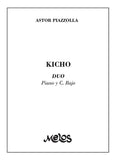Partitura Kicho by Astor Piazzolla Duo Piano y C. Bajo