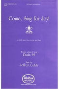 Partitura Coral Come, Sing for Joy! SATB divisi, Accompanied