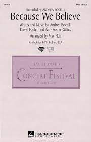 Partitura Coral Because We Believe SATB