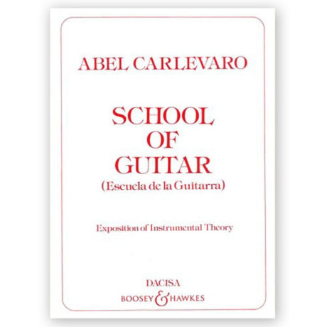 Libro para Guitarra, School of Guitar, by Abel Carlevaro