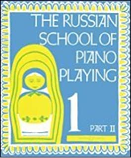 Libro de Piano, The Russian School of Piano Playing 1, Part II