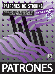 Libro de Batería, Patrones de Sticking by Gary Chaffee