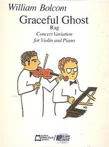 Libro de Violín y Piano, Graceful Ghost Rag, by William Bolcom