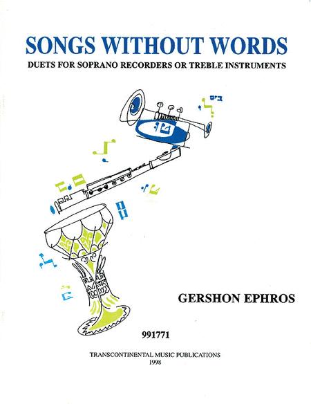 Libro de Flauta, Songs Without Words by Gershon Ephros