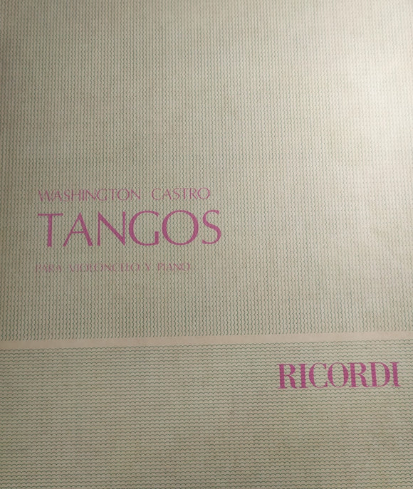 Libro de Violoncelo y Piano, Tangos, by Washington Castro